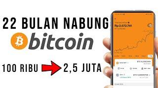 Hasil 22 Bulan Nabung Rutin di Crypto Bitcoin  Mulai Modal Kecil Rp 100 RIbu