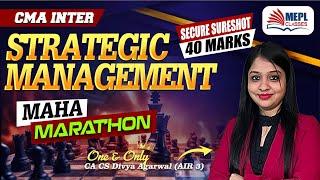 CMA Inter  Strategic Management - MAHA MARATHON  MEPL- Divya Agarwal Mam