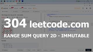 Разбор задачи 304 leetcode.com Range Sum Query 2D - Immutable. Решение на C++