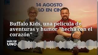 Buffalo Kids una película de aventuras y humor hecha con el corazón