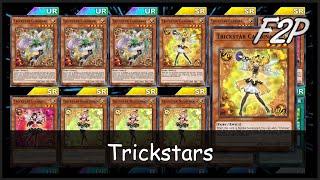 TRICKSTAR - F2PP2W Deck Analysis & Testing Yu-Gi-Oh Duel Links