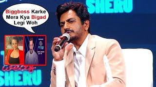 Nawazuddin Siddiqui Shocking Comment On His Wife For Being Contestant Of BIGG BOSS OTT