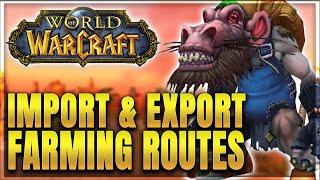 WoW How to Import & Export Farming Routes - Updated Guide