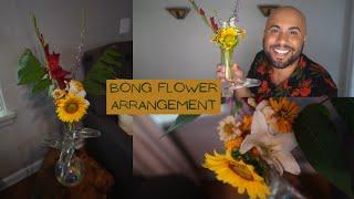  Bong Flower Arrangement   Combining My Two Passions Growing Cut Flowers & Weed ‍