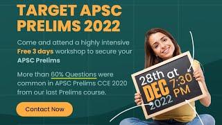 DAY 1 - Free Three Days Workshop on APSC CCE Prelims 2022