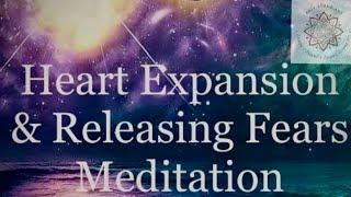 S.11 Expansion of Heart Space & Releasing attachments & fears Guided Meditation