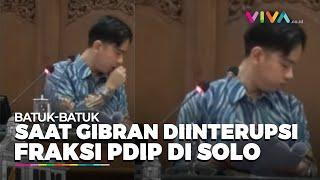 Gibran Batuk-batuk Dihujani Interupsi Fraksi PDIP