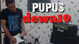 pupus melodi cover by DEWA19