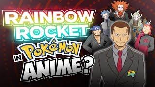 Team Rainbow Rocket in the Pokémon Anime?