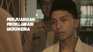 SEJARAH PERJUANGAN BANGSA INDONESIA - Short Movie