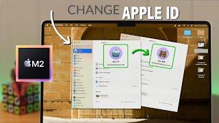 How to Change Apple ID on MacBook AirPro M2