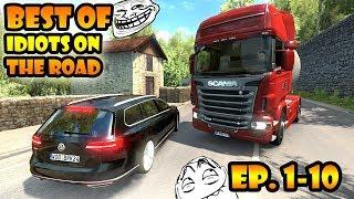  BEST OF Idiots on the road - ETS2MP - Ep. 1-10  Tony 747 - Best moments