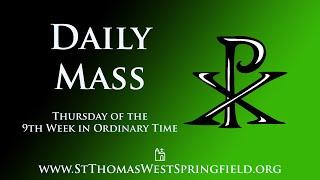 Daily Mass Thursday June 6 2024