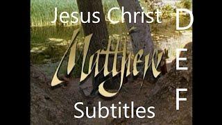 Gospel of Matthew  Jesus Christ from birth to resurrection  185 Subtitles  Languages with D-E-F