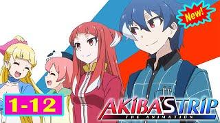 Akibas Trip  Episode 1-12 English Subbed new anime 2022