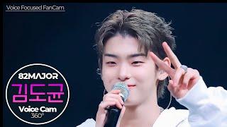 Voice Focused FanCam KIM DO GYUN 82MAJOR Stuck｜VoiceCam360˚