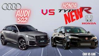 Audi SQ2 2021 vs NEW Honda Civic TYPE R 2023 Video & Specs Comparison