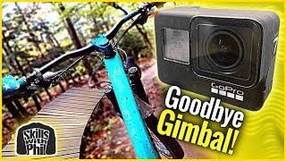 BEST GOPRO HERO 7 SETUP FOR MTB - No gimbals required