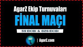 #AGARZ  EKİP TURNUVALARI  FİNAL MAÇI  59 EKİBİ VS GSZ EKİBİ 