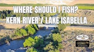 Fishing Report - Kern River  Lake Isabella