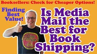 Booksellers Check if Media Mail is Your Cheapest Shipping Option + Pending Postal Rate Increases