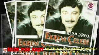 Ekrem Çelebi - Bizim Elin Yayla Zamanı