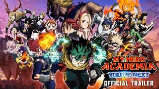 My Hero Academia Youre Next Official English Subtitled Trailer