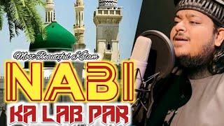 Nabi Ka Lab Par - New Naat 2024 - Naats Collection Official