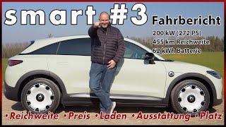 smart #3 Premium im Test - Größer als der #1 Und was noch?  Reichweite Laden Preis Review Deutsch