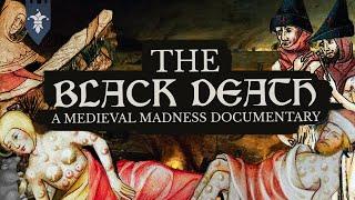 The Black Death & How It Ravaged Europe  Medieval Documentary