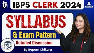 IBPS Clerk Notification 2024  IBPS Clerk Syllabus & Exam Pattern  By Rupam Chikara