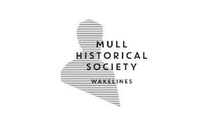 Mull Historical Society - Wakelines Official Audio