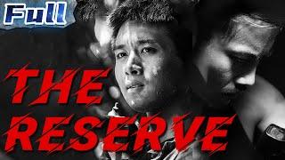 【ENG】The Reserve  Action Movie  China Movie Channel ENGLISH