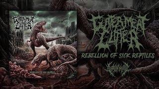 GUTTER MEAT CLITTER - REBELLION OF SICK REPTILES 2017 FULL ALBUM STREAM