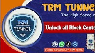 TRM TUNNEL VPN ALL SETTING GLOBAL FREE INTERNET FAST SPEED #2024