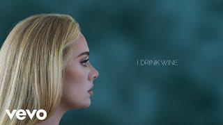 Adele - I Drink Wine Official Lyric Video