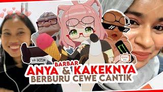 ANYA BARBAR DAN KAKEKNYA BERBURU CEWE CANTIK OMETV