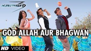 God Allah Aur Bhagwan Krrish 3 Video Song  Hrithik Roshan Priyanka Chopra Kangana Ranaut