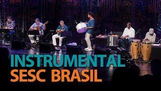 Grupo Semente  Programa Instrumental Sesc Brasil