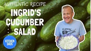 How to Make a German Cucumber Salad  My Moms Ingrid Recipe