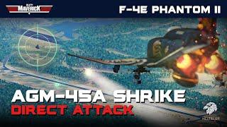 DCS F-4E Phantom II AGM-45A Shrike DIRECT ATTACK