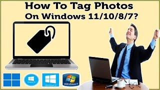 How To Tag Photos On Windows 111087 PC?Best Ways To TagLabel Photos On Windows PCLaptop ?