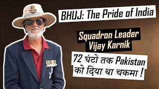 BHUJ The Pride of India - Real Story of Squadron Leader Vijay Karnik - Ajay Devgan - हिंदी