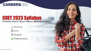 CUET 2023 Syllabus  Exam Pattern Marking Scheme  Science Arts English Mathematics