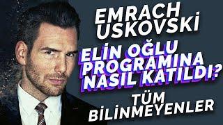 Elin oğlu Emrach Uskovski’nin bilinmeyenleri   Elin Oğlu - Popcorn #6