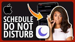 2023 How To Schedule Do Not Disturb On iPhone