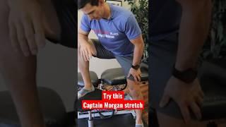 How to INSTANTLY Relieve Groin Pain with a Captain Morgan Stretch