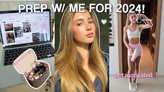 PREP WITH ME FOR 2024 *GET MOTIVATED* vision board glow up & productive habits