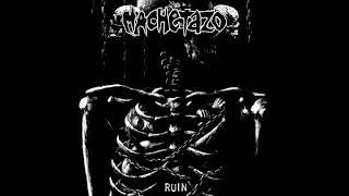 Machetazo  -  Ruin Full Album 2013