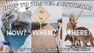 HOW TO TRAVEL AUSTRALIA  BEST PLACES & TOP TIPS 2022